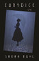Eurydice by Sarah Ruhl, 9781636700090