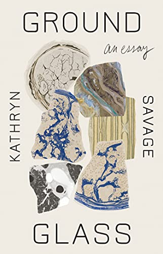 Groundglass by Kathryn Savage, 9781566896405