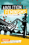 Abolition Feminisms Vol. 1 (Organizing, Survival, and Transformative Practice) by Alisa Bierria, Jakeya Caruthers, Dean Spade, Brooke Lober, 9781642596946