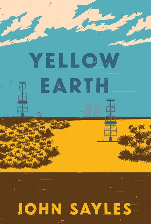 Yellow Earth - 9781642597073 by John Sayles, 9781642597073