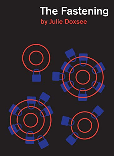 The Fastening by Julie Doxsee, 9781939568496