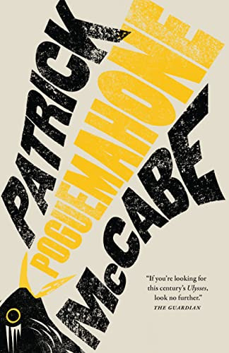 Poguemahone by Patrick McCabe, 9781771964739