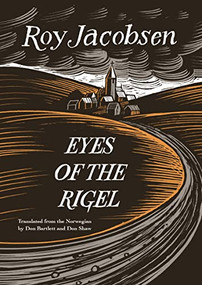 Eyes of the Rigel by Roy Jacobsen, Don Bartlett, Don Shaw, 9781771964753