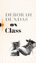 On Class by Deborah Dundas, 9781771964814