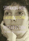 Streaming Now (Postcards from the Thing That Is Happening) by Laurie Stone, 9781948340526