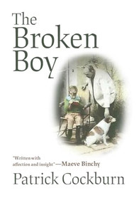 The Broken Boy by Patrick Cockburn, 9781682192849