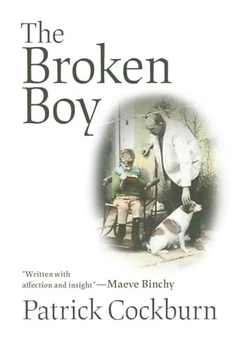 The Broken Boy by Patrick Cockburn, 9781682192849