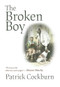 The Broken Boy by Patrick Cockburn, 9781682192849