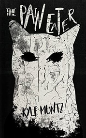 The Pain Eater - 9781955904063 by Kyle Muntz, 9781955904063