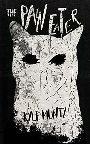 The Pain Eater - 9781955904063 by Kyle Muntz, 9781955904063