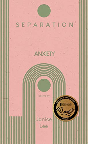 Separation Anxiety by Janice Lee, 9781955904087