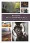 Beyond Art Fundamentals by 3dtotal Publishing, 9781912843640