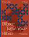 Bilbao-New York-Bilbao by Kirmen Uribe, Elizabeth Macklin, 9781566896498