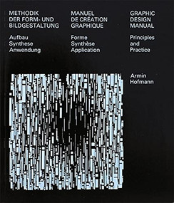 Graphic Design Manual (Principles and Practice) by Armin Hofmann, 9783721210064