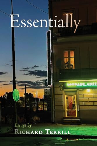 Essentially (Essays) by Richard Terrill, 9781737405139