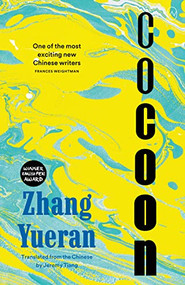 Cocoon - 9781642861051 by Zhang Yueran, Jeremy Tiang, 9781642861051