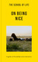 The School of Life: On Being Nice (A guide to friendship and connection) by The School of Life, 9781915087157
