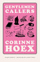 Gentlemen Callers by Corinne Hoex, Corinne Hoex, Caitlin O'Neil, 9781628973686