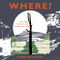 Where? (Life and Death in the Shropshire hills) by Simon Moreton, 9781908213877