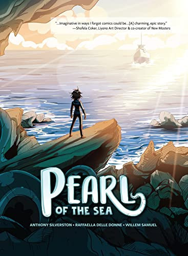 Pearl of the Sea by Anthony Silverston, Willem Samuel, Raffaella Delle Donne, 9781946395740