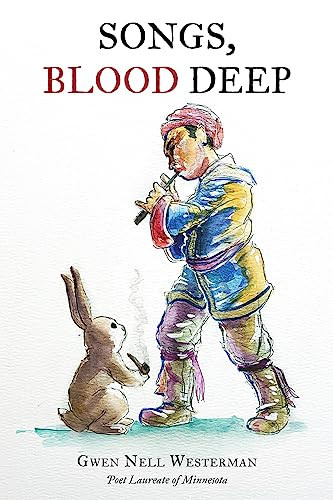 Songs, Blood Deep by Gwen Nell Westerman, 9781737405146