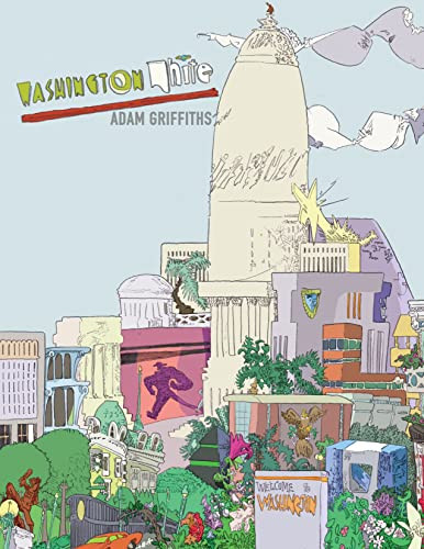 Washington White by Adam Griffiths, 9781734485691