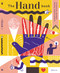 The Hand Book (A Complete Guide) by Magda Gargulakova, Vitezslav Mecner, Scott Alexander Jones, 9788000066004