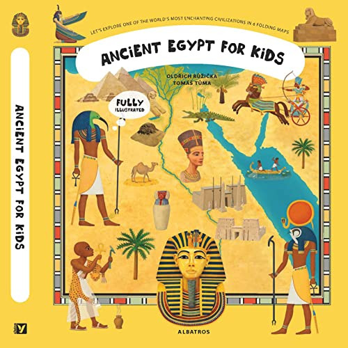 Ancient Egypt for Kids by Oldrich Ruzicka, Tomas Tuma, Scott Alexander Jones, 9788000065991
