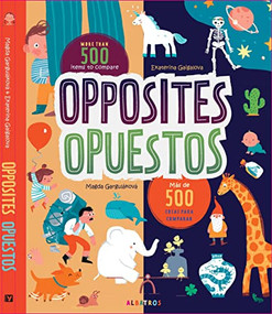 Opposites - Opuestos by Magda Gargulakova, Ekaterina Gaigalova, 9788000065915