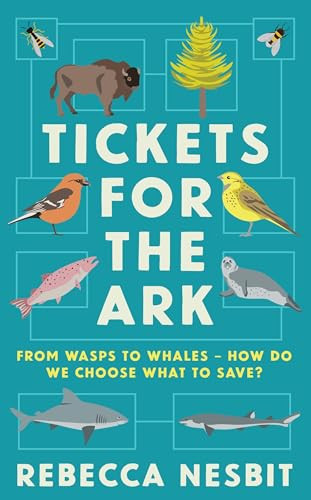 Tickets for the Ark by Rebecca Nesbit, 9781788167079