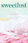 Sweetlust (Stories) by Asja Bakić, Jennifer Zoble, 9781952177729