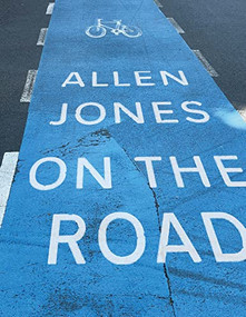 On the Road: Parking Markings (An artist's book by Allen Jones) by Allen Jones, 9781912165438