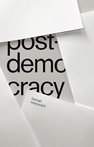 Post-Democracy by Hannah Moscovitch, 9780369103666