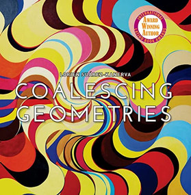 Lorien Suarez-Kanerva Coalescing Geometries by Lorien Suarez-Kanerva, 9781732004832