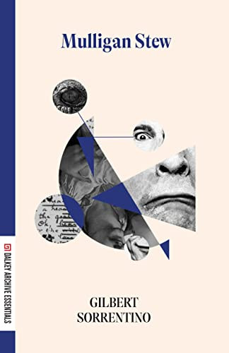 Mulligan Stew by Gilbert Sorrentino, 9781628974485