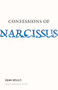 Confessions of Narcissus by Sean Scully, 9781628974539