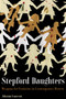 Stepford Daughters (Weapons for Feminists in Contemporary Horror) by Johanna Isaacson, 9781942173694