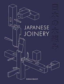 Japanese Joinery - 9781784945565 by Dorian Bracht, 9781784945565