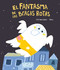 El fantasma de las bragas rotas (Spanish Edition) by José Carlos Andrés, Gómez, 9788418599422