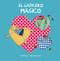 El lapicero mágico (Spanish Edition) by Luis Amavisca, Alicia Gómez Camus, 9788418599460