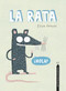 La rata (Spanish Edition) by Elise Gravel, 9788418599637