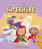 How to Become a Superhero by Davide Calì, Gómez, 9788418133299