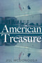 American Treasure by Jill McDonough, 9781948579292