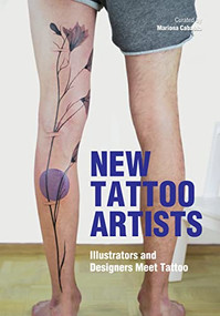 New Tattoo Artists (Illustrators and Designers Meet Tattoo) by Mariona Cabassa Cortés, 9788417656959