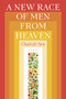 A New Race of Men from Heaven by Chaitali Sen, Danielle Evans, 9781956046021