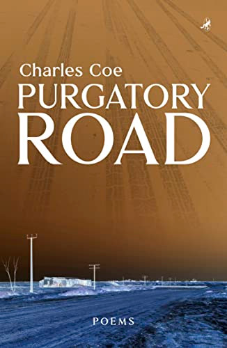 Purgatory Road: Poems by Charles Coe, 9781948585699