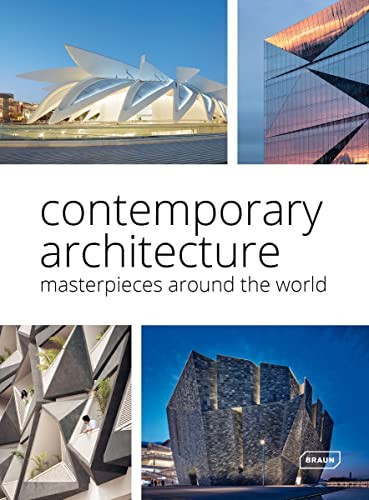 Contemporary Architecture (Masterpieces around the World) by Chris van Uffelen, Markus Sebastian Braun, 9783037682845