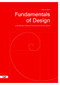 Fundamentals of Design (Understanding, Creating & Evaluating Forms and Objects) by Mike Ambach, 9783721210200