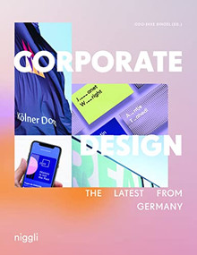 Corporate Design (The Latest from Germany) by Odo-Ekke Bingel, 9783721210231