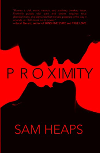 Proximity by Sam Heaps, 9781955904292